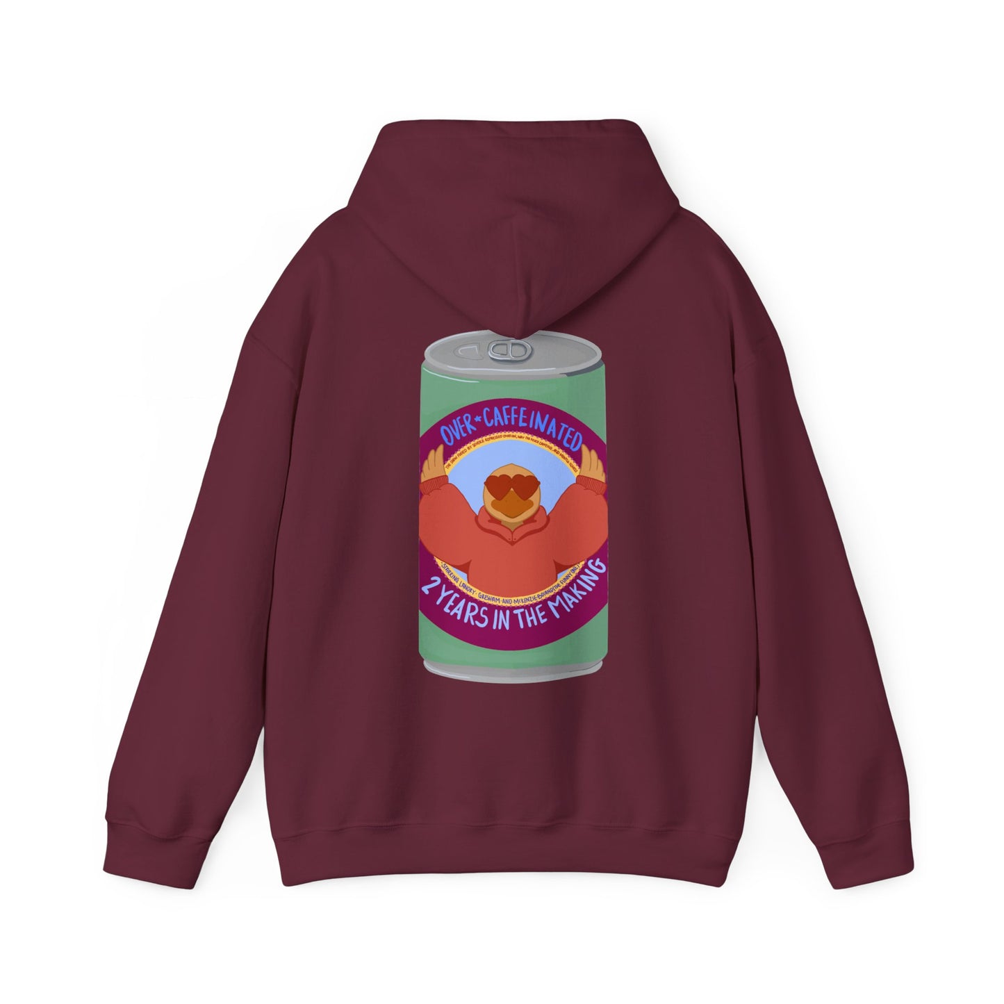 Over Caffeinated Hoodie