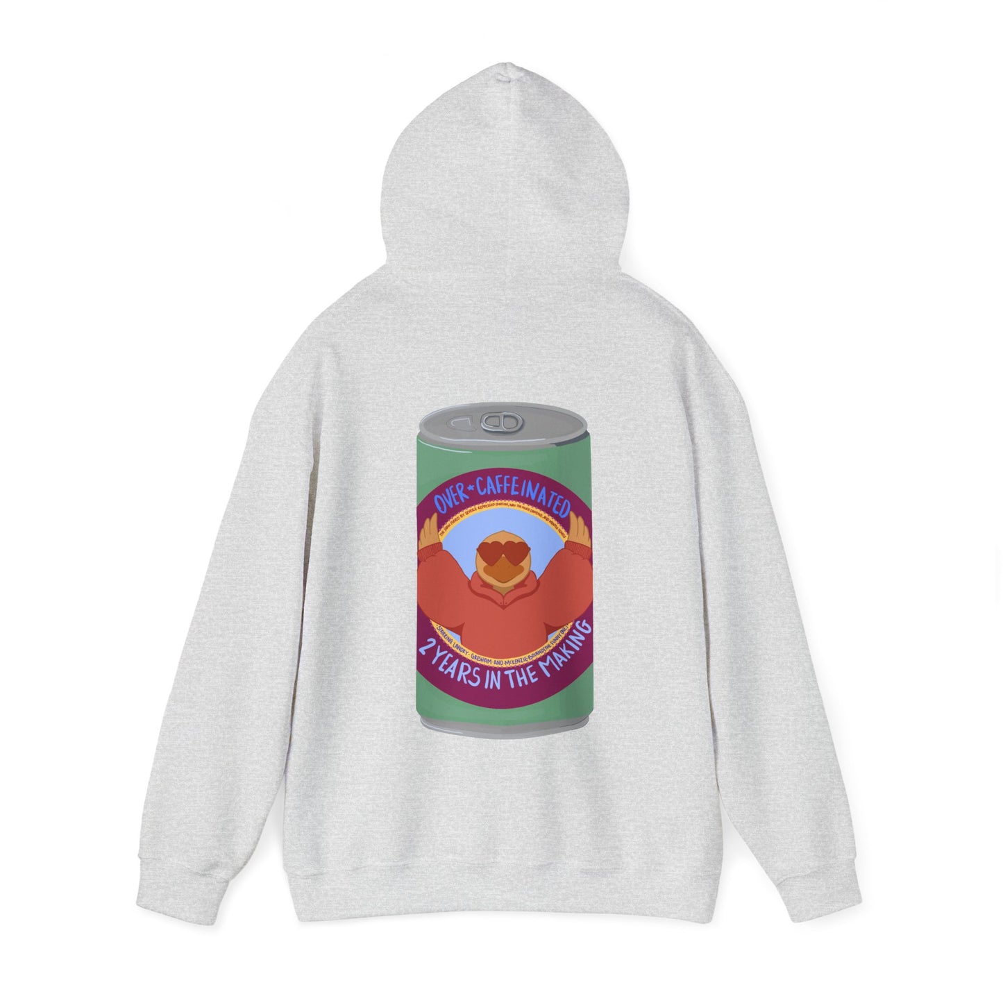 Over Caffeinated Hoodie