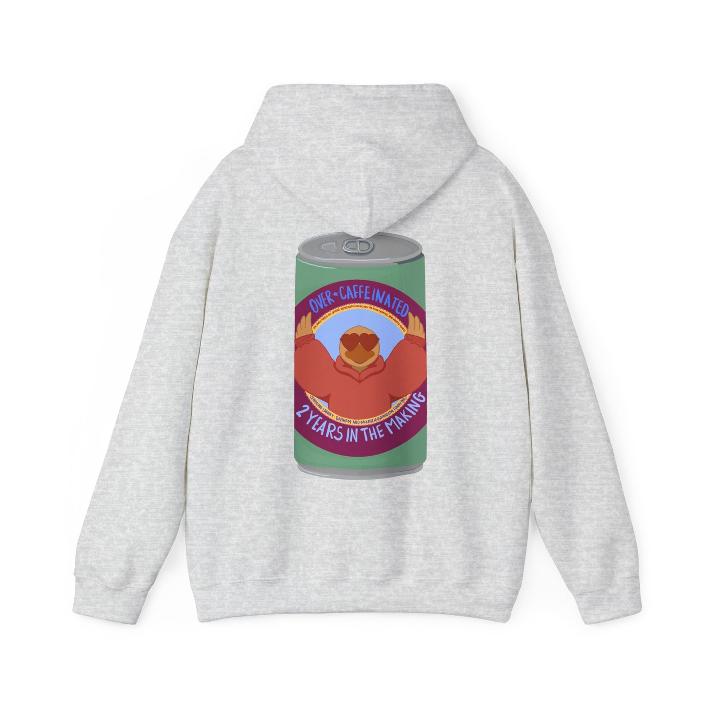 Over Caffeinated Hoodie