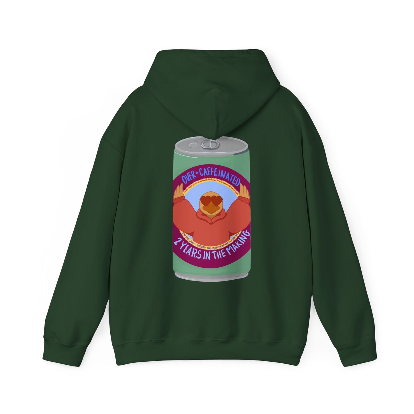 Over Caffeinated Hoodie